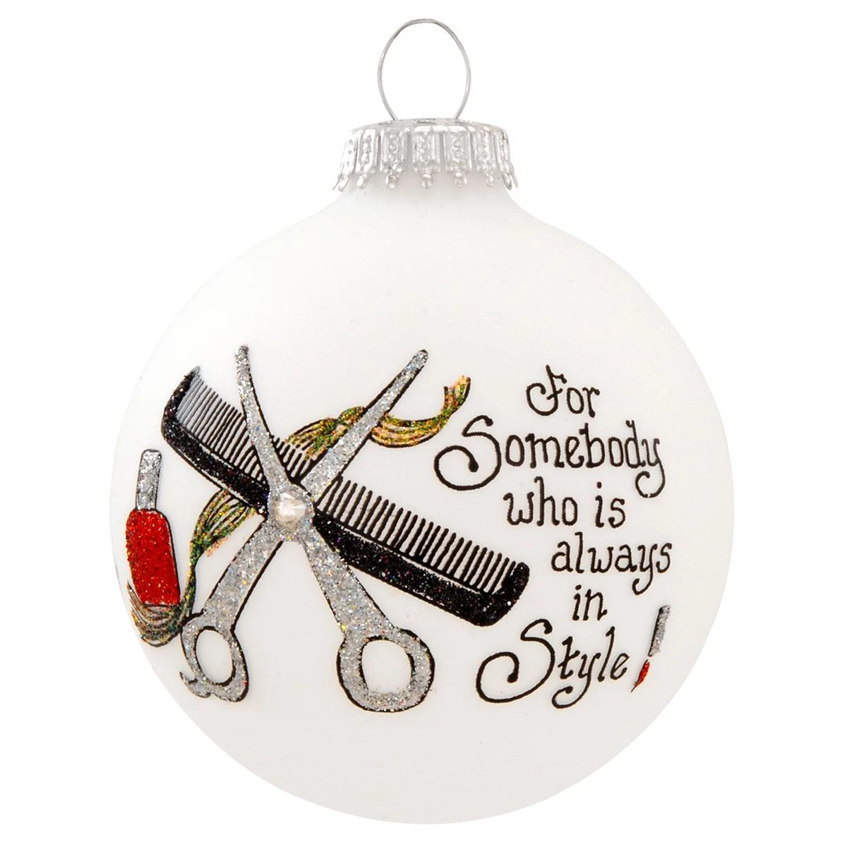 Somebody In Style Hair Stylist Glass Ornament 1 Somebody In Style Hair Stylist Glass Ornament