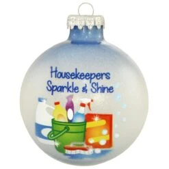 Housekeepers Sparkle And Shine Glass Ornament