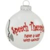 Speech Therapist White Opal Glass Ornament