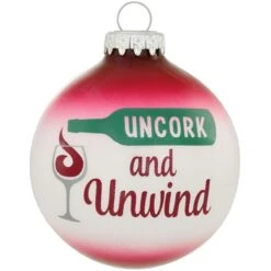 Uncork Unwind Red Wine Glass Ornament