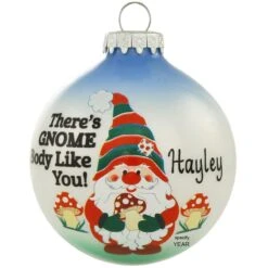 Personalized There’s Gnome Body Like You Glass Ornament