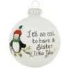 Sister Cool Teresa Thibault Glass Ornament